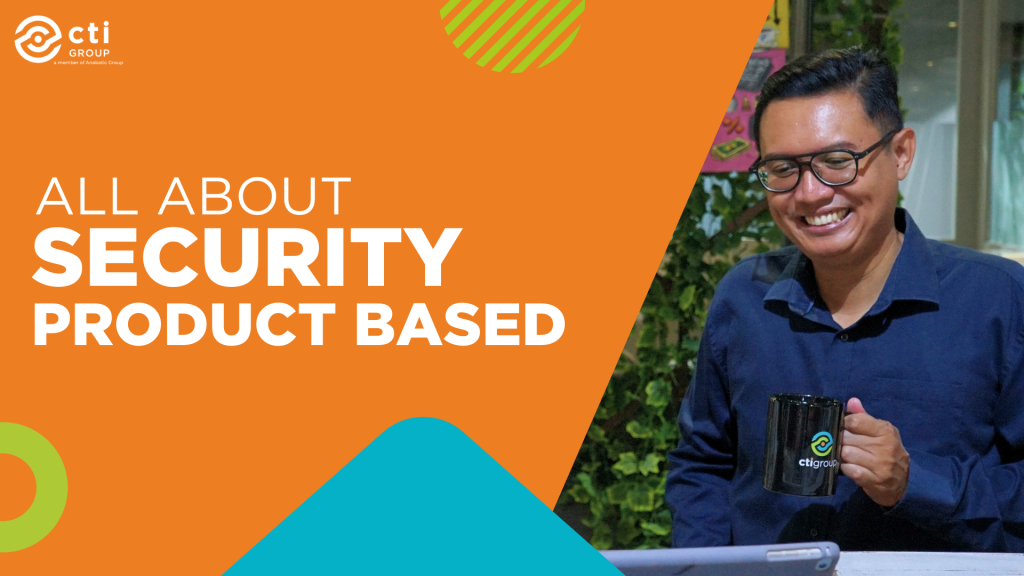 Cyber Security Product Based